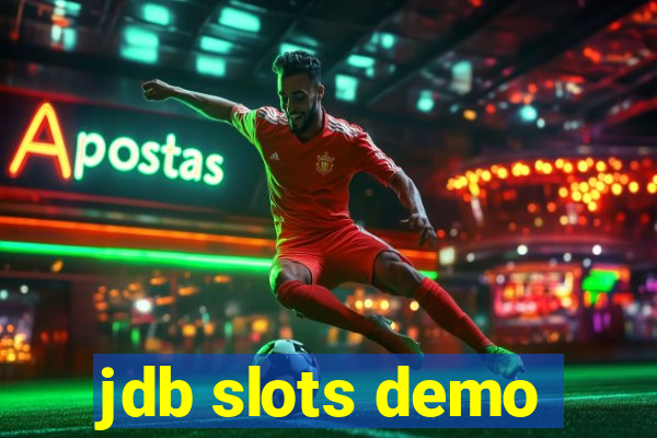 jdb slots demo